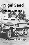 Panzer Grenadier: The Years of Victory