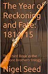 The Year Of Reckoning and Fate 1814-15